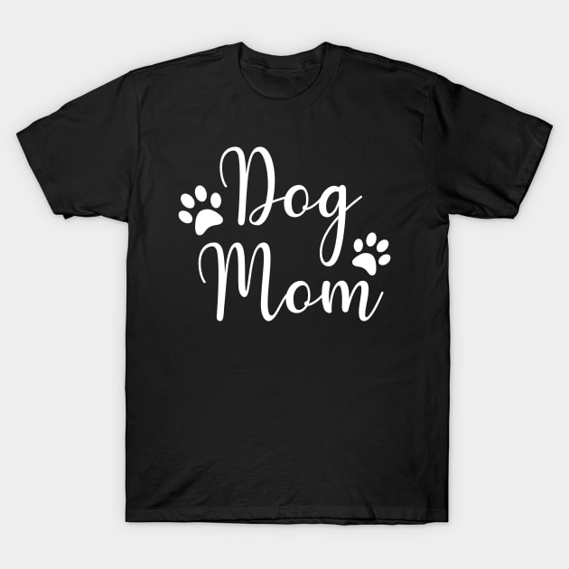 Proud Dog Mom T-Shirt by CityNoir